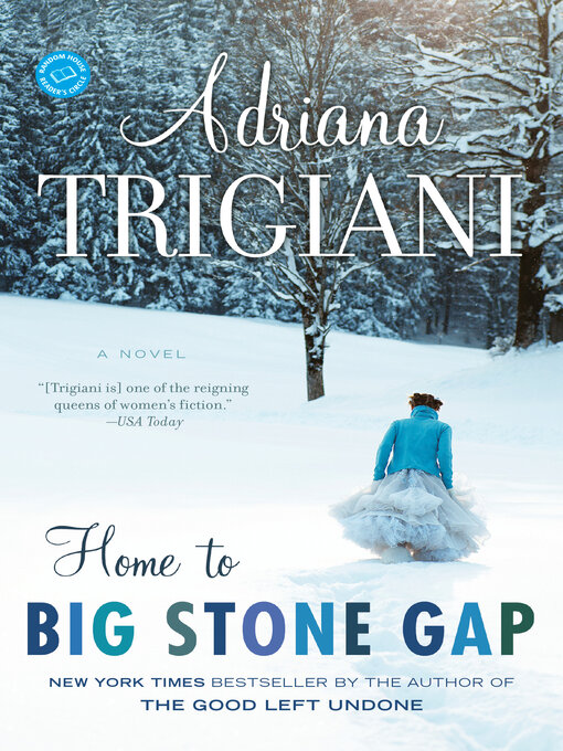 Title details for Home to Big Stone Gap by Adriana Trigiani - Available